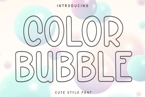 Color Bubble: A Handwritten Font for Heartfelt Design
