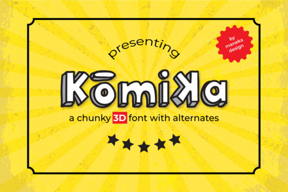 Komika Fonts: Adding Retro Joy and Thick 3D Style