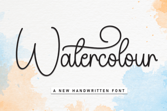Watercolour: A Sweet Handwritten Font for Your Designs